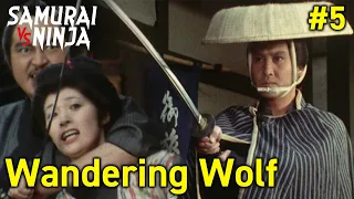Wandering Wolf Full Episode 5 | SAMURAI VS NINJA | English Sub