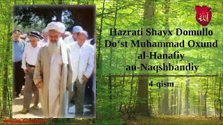 Hazrati Shayx Doʼst Muhammad Oxund - Mehmon va mezbon vazifalari. Harom go'sht. Zamonaviy kiyim.