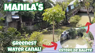 EXPLORE ONE OF MANILA'S MOST GREENEST & IMPROVED WATER WAY! ESTERO DE BALETE, ERMITA MANILA