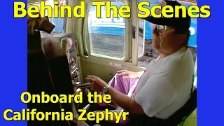 Behind the Scenes 1993 Amtrak California Zephyr pt2