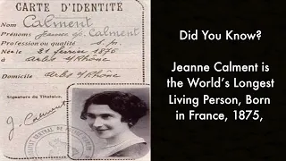 Longest Living Person Of The World Is Jeanne Calment - Nutshell School