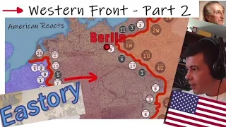 American Reacts | Western Front - Part 2 - Eastory - McJibbin Reacts