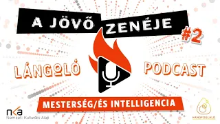 A jövő zenéje SE01E02 | Mesterség/és intelligencia