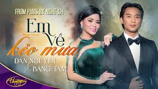 PBN134 | Băng Tâm & Đan Nguyên - Em Về Kẻo Mưa