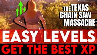 How to Win & Get the Best XP as Victims - Texas Chainsaw Massacre Game Easy Level Ups (Guide)