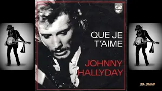 Johnny Hallyday Que je t'aime version Italienne 1969