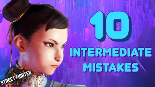 10 COMMON Intermediate Player Mistakes In SF6 And How To Fix Them (Guide/Tutorial)