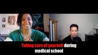 Taking care of yourself during medical school