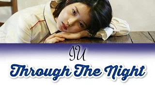 🌃 【Lyrics/가사】IU/아이유 "Through The Night/밤편지"