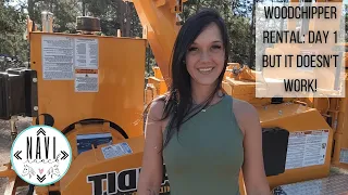 Woodchipper rental - brand new machine and already having issues!