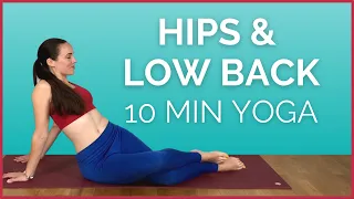 10 min Morning Yoga for Your Hips & Lower Back