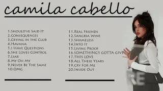 CAMILA CABELLO Greatest Hits Full Album 2021  - Best Songs CAMILA CABELLO