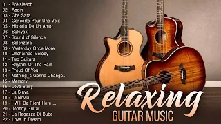 A collection of the BEST Melodies from which goosebumps! Relaxing Guitar Music for Stress Relief
