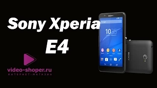 Sony Xperia E4 Обзор