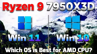 Windows 11 (22H2) vs Windows 10 (22H2) | Which is Better Operating System for Ryzen 3D Series CPU?