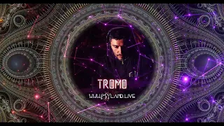 Tromo Live Set Psyland