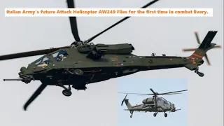 Italian Army's future Attack Helicopter AW249 Flies for the first time in combat livery.