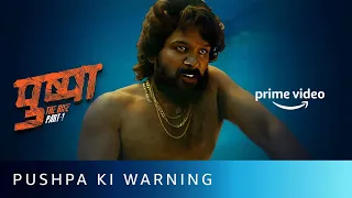 ​@AlluArjun Ki Warning | Pushpa: The Rise | Allu Arjun's Best Dialogue |Amazon Prime Video #shorts