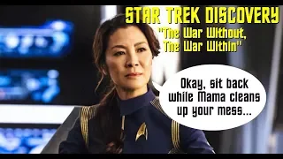 Star Trek Discovery - The War Without, The War Within - Review, Reaction, & Update