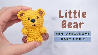 How to crochet a mini amigurumi Teddy Bear! Teddy Bear amigurumi free pattern PART 1