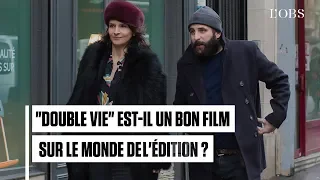 "Double Vie" est-il un bon film sur le monde de l'édition ?