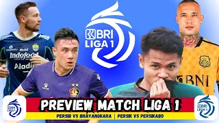 Preview Match Liga 1 Pekan 30 | Persib vs Bhayangkara Fc | Persik Kediri vs Persikabo 1973