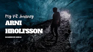 Arni - My VR Journey 8K 360° Iceland / Norway
