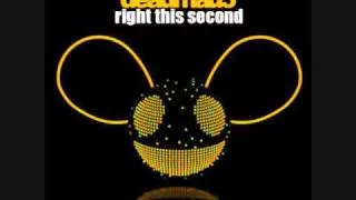 Deadmau5 - Right This Second [Radio 1 Exclusive]