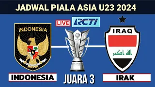 Jadwal final Piala Asia U23 2024~Timnas Indonesia vs Irak~Afc u23 Asian cup 2024 finals~Live Rcti