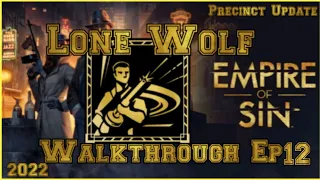 Empire of Sin Lone Wolf Walkthrough ep 12