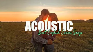 Sweet English Acoustic Songs 2024 | Best Chill Acoustic Love Songs Playlist 2024