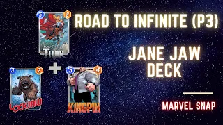 Marvel Snap | Road to Infinite (Pool 3) Jane Jaw Deck #19