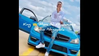 King Monada – Odho Ngopola Ft. Janisto