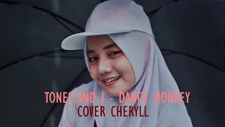 Tones and I - Dance Monkey (COVER CHERYLL)-Lyric Video