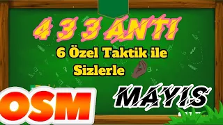 Osm 2023 433 Anti Taktik Mayıs Güncel Online Soccer Manager New Tactic 2023