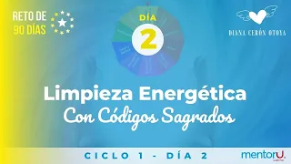 Ciclo 1 reto 90 días con Códigos Sagrados - día 2