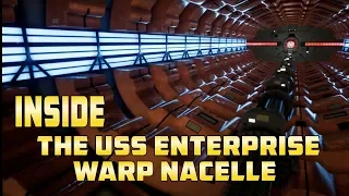 Inside the USS Enterprise D | Warp Nacelle