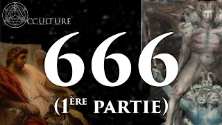 666 : Le Nombre de la Bête ! (Partie 1/2) - Occulture Épisode 66