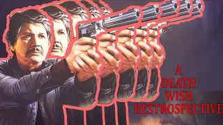 Death Wish | The Brutal Anatomy of a Franchise - A Cinematic Dumpster Dive