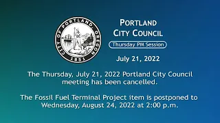 City Council 2022-07-21 PM Session