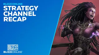 BlizzConline 2021 - Strategy Channel Recap - Blizzard Entertainment