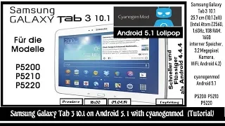 Samsung Galaxy Tab 3 10.1 on  Android 5.1 with cyanogenmod (Installation Tutorial)
