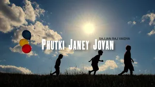 Phutki Janey Jovan - Sajjan Raj Vaidya // LYRICS adharat