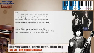 🎹 Oh Pretty Woman - Gary Moore ft. Albert King Piano Backing Track with chords and lyrics