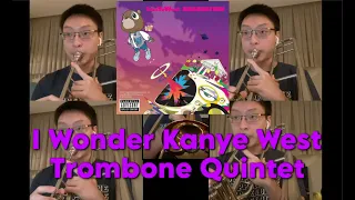 I Wonder Kanye West (Intro) - Trombone Quintet