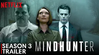 MINDHUNTER Season 3 Trailer FIRST LOOK | Release Date Revealed | Everything We Know!!