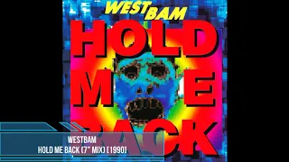 WestBam - Hold Me Back (7'' Mix) [1990]