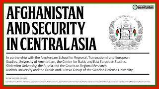 Afghanistan and Security in Central Asia - Live Events