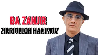 Zikriolloh Hakimov - Ba zanjir