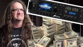 The Axe FX is a Tool, you just SPENT THE MONEY!